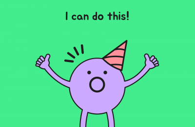 Small character with a party hat. Caption: I can do this!